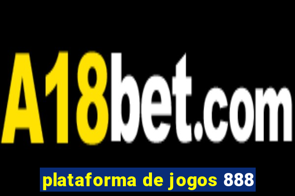 plataforma de jogos 888